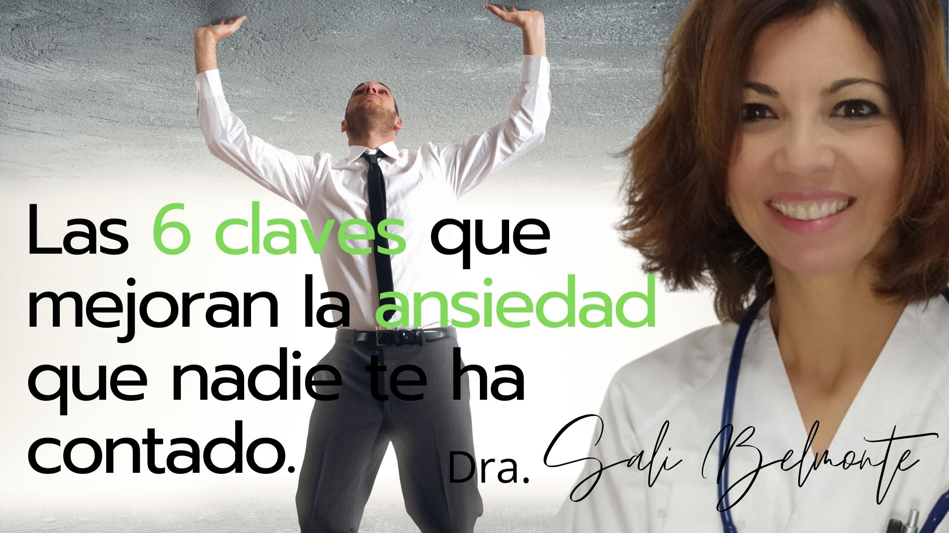 Las 6 claves que mejoran la ansiedad que nadie te ha contado.